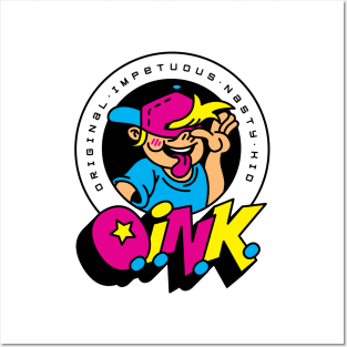 O.I.N.K. (Original Impetuous Nasty Kid) Posters and Art